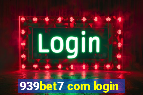 939bet7 com login